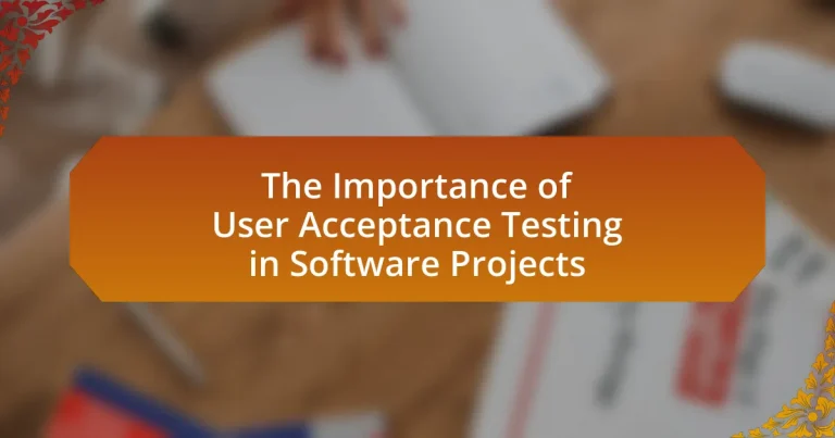The Importance of User Acceptance Testing in Software Projects