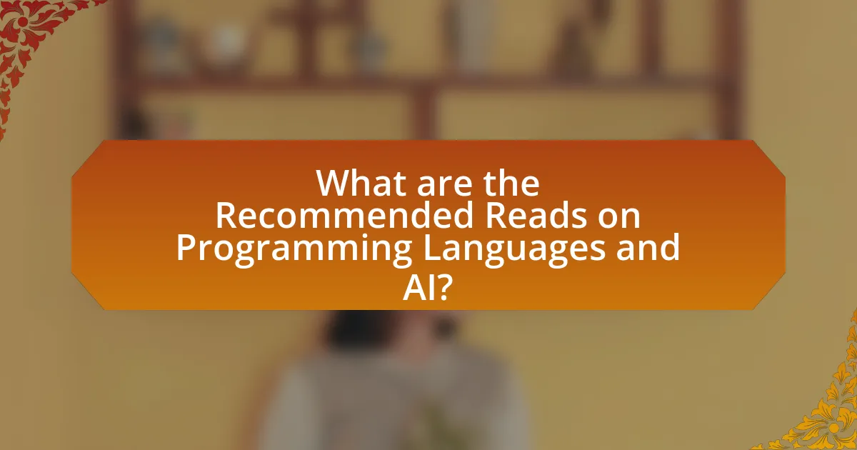 What are the Recommended Reads on Programming Languages and AI?