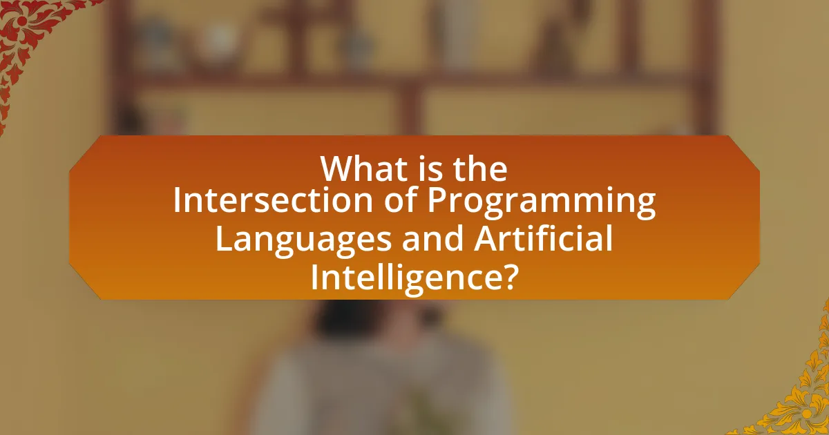 What is the Intersection of Programming Languages and Artificial Intelligence?
